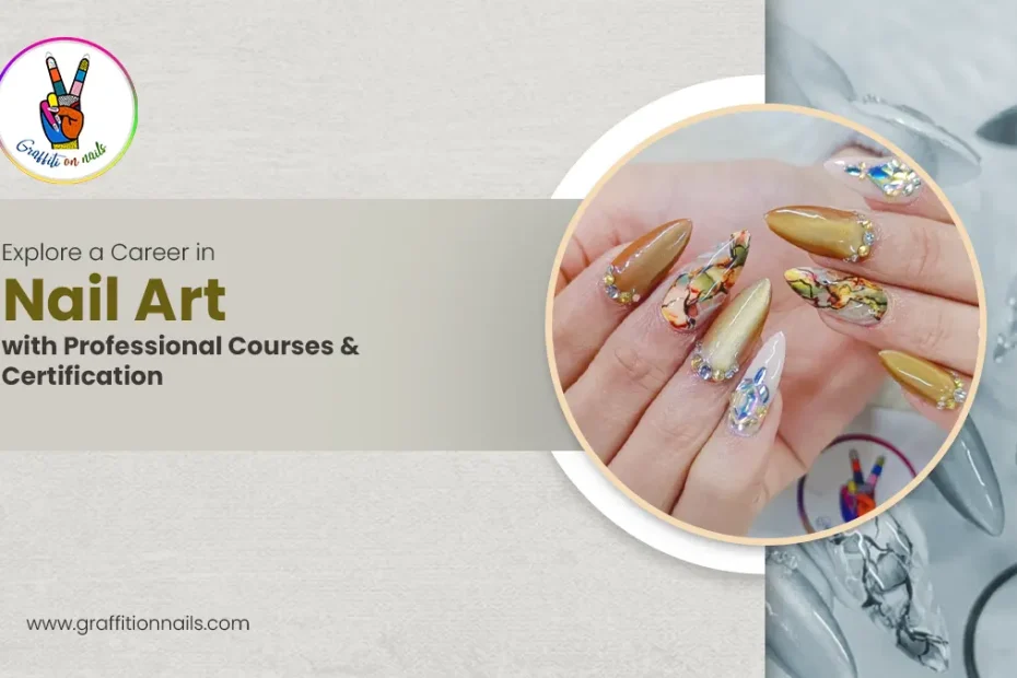 Nail Art with Professional Courses & Certification